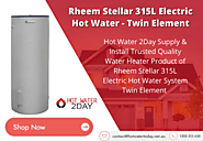 Rheem Stellar 315L Electric Hot Water Twin Element