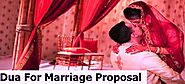 Dua And Wazifa For Marriage Proposal Acceptance