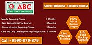 ABCMIT® Mobile Repairing Institute in Delhi -Call 9990 879 879