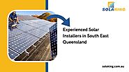 Experienced Solar Installers in South East Queensland