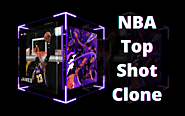 NBA Top Shot Clone – The Ultimate Guide to Create NFT Marketplace like NBA Top Shot