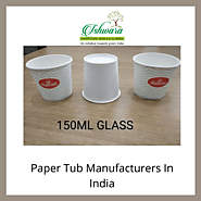 Paper Tub Manufacturers In India