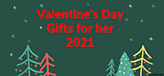 36+ Valentine's Day 2021 Gifts For Her - FestDeals