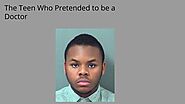 Dr. Malachi Love Robinson Case-Florida Teenager Impersonating as a doctor!-Tracy Barkley