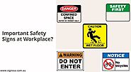 Important Safety Signs at Workplace?