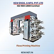 Manufacturer of Flexo Printing Machine | KEW ENGG. Best Flexo Printing Machine