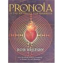 Pronoia is the Antidote for Paranoia