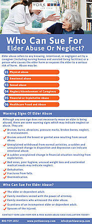 Who can sue for elder abuse or neglect? Elder and Nursing Neglect Sacramento - York Law Firm USA