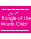 Hampton Bangle Company’s Bangle of the Month Club