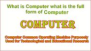What is Computer, what is the full form of computer - Apsole