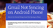 How to Get Started Fixing Gmail Not Syncing on Android Phone?