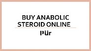Buy Anabolic Steroid Online by Pur Pharma - Issuu
