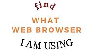 What is My Browser. Get Your Browser Information | Coders Tool