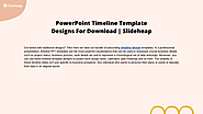 PowerPoint Timeline Template Designs For Download | edocr