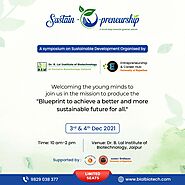 Two Day National Symposium on “Sustain-o-preneurship – Entrepreneurship with a Cause”