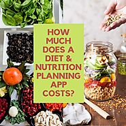 How Much Does a Diet & Nutrition Planning App Costs? | by Vidyasagarc Us | Dec, 2020 | Medium