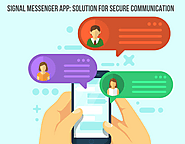 Signal Messenger App: Solution for Secure Communication | by Vidyasagarc Us | Jan, 2021 | Medium