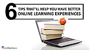 Tips For Achieving Better Online Learning Experiences