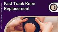 Fast Track Knee Replacement in Chennai