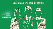 Doctors as Financial Experts!