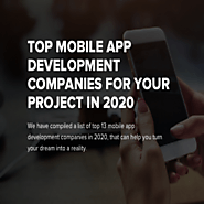 Top Mobile App Development Companies for your Project