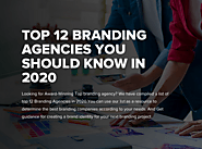TOP 12 Branding Agencies You Should Know in 2020 | SPINX Digital Guide
