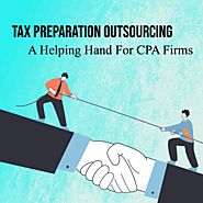 Tax Preparation Outsourcing - A Helping Hand For CPA Firms