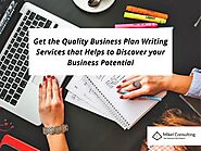 Get the Quality Business Plan Writing Services that Helps to Discover your Business Potential