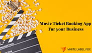 Launch Cinema Ticket Booking App For your Startup Business- WLF