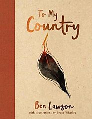 To My Country by Ben Lawson