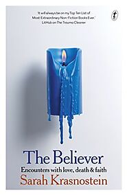 The Believer by Sarah Krasnostein - 9781922330208 - Dymocks