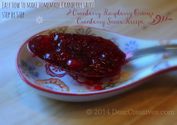 Step by Step Cranberry Sauce +Cranberry Raspberry Orange Sauce Recipe