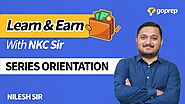 Learn & Earn with NKC Sir | Series Orientation | JEE Maths | JEE Main/Advanced 2021 | Goprep JEE