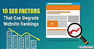Top 10 things that can ruin your SEO and degrade your website rankings