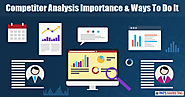Importance of competitor analysis in Digital Marketing & How to do it?