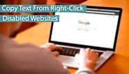 How To Copy Text/Images From Right Click Disabled Website | Safe Tricks