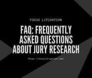 FAQ: Frequently Asked Questions About Jury Research – Site Title