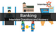 Banking Interview Questions and Answers | InterviewGIG