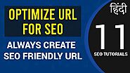 10 Tips to optimize URL | Create SEO friendly URL | URL Optimization