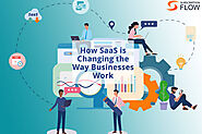 How SaaS is Changing the Way Businesses Work | SubscriptionFlow