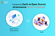 Comparing SaaS vs Open Source eCommerce: What to Choose?