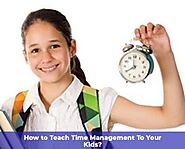 How to Teach Time Management To Your Kids? - Cambridge School Greater Noida