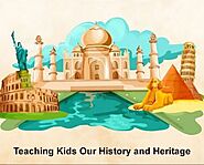 Teaching Kids Our History and Heritage - Cambridge School Greater Noida