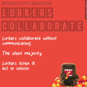 Lurkers Collaborate