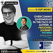 Episode 65: Overcoming Overweight In The Face Of Autism, A Personal Journey- Jimmy Clare