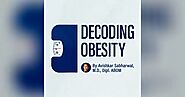 Decoding Obesity Podcast - Episode 87: Online Weight Loss Programs