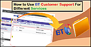 How to Use BT Customer Support For Different Services - Contact Support Helpline : powered by Doodlekit
