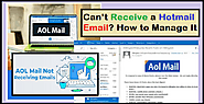 Can’t Receive a Hotmail Email? How to Manage It - Welcome to Contact Support Helpline
