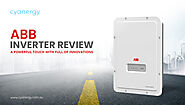 ABB Inverter Review: A Powerful Touch With Full Of Innovations