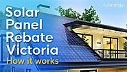 Solar Panel Rebate Victoria | What It Means & How It Works